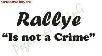 Pegatinas rallye is not a crime
