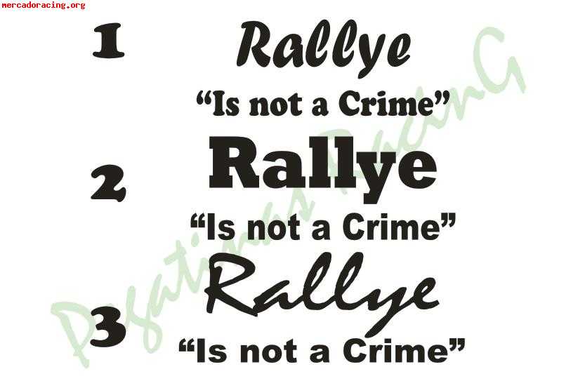 Pegatinas rallyes is no a crime y mas
