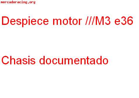 Despiece motor bmw m3 e36 286 y documentacion