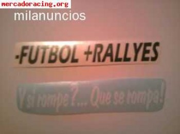 Pegatinas -futbol rallyes/y si rompe?. . . que rompa!